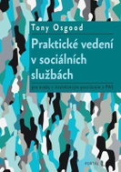 Praktické vedení v sociálních službách pro osoby s intelektovým postižením a PAS - Kniha