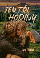 Jen tři hodiny - Kniha