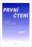 První čtení: učební pomůcka pro alternativní výuku čtení s využitím globální metody - Kniha