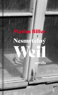 Nesmrtelný Weil - novela - Kniha