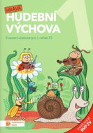 Hravá hudební výchova 1 – pracovní učebnice - revidované RVP ZV - Kniha