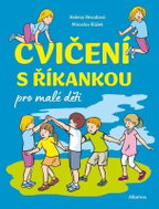 Cvičení s říkankou pro malé děti - Kniha