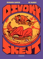Divoký skejt - Kniha