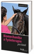Biomechanika a fyzioterapie pro koně - Kniha