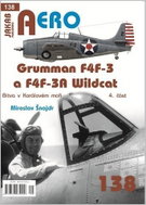 AERO 138 Grumman F4F-3 a F4F-3A Wildcat - Bitva v Korálovém moři 4. část - Kniha