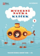 Hudební nauka Klíček 1 - Pracovní učebnice hudební teorie 1. díl - Kniha