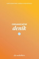 Organizační deník - Vytvoř si život, který chceš žít - Kniha