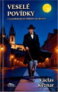 Veselé povídky a nadpřirozené příběhy ze života - Kniha