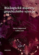 Biologické aspekty psychického vývoje - Kniha