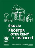 Škola: prostor otevřený 3. tisíciletí - Kniha