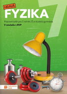 Hravá fyzika 7 - pracovní sešit (nová řada) RVP - Kniha