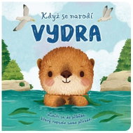 Když se narodí VYDRA - Kniha
