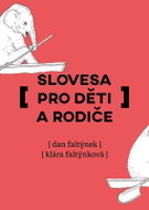 Slovesa pro děti a rodiče - Kniha