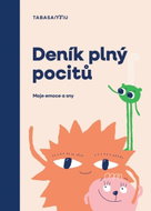 Deník plný pocitů - Moje emoce a sny - Kniha