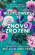 Wildflowers - Znovuzrození - Kniha