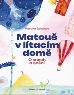 Matouš v lítacím domě - Kniha