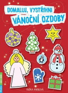 Domaluj, vystřihni vánoční ozdoby - Kniha