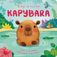 Když se narodí KAPYBARA - Kniha