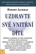 Uzdravte své vnitřní dítě - Kniha