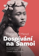 Dospívání na Samoi, Psychologická studie o primitivní mládeži z pohledu západní společnost - Kniha