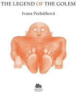 The Legend of the Golem: Legenda o Golemovi (anglicky) - Kniha