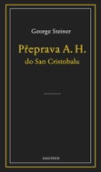 Přeprava A. H. do San Cristobalu - Kniha