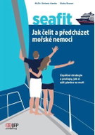 Seafit - Jak čelit a předcházet mořské nemoci - Kniha