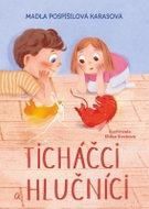 Ticháčci a hlučníci - Kniha