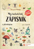 Můj badatelský zápisník z přírodopisu pro 2.stupeň ZŠ - Kniha