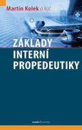 Základy interní propedeutiky - Kniha