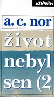 Život nebyl sen (2 - Kniha