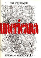 Americana I.: Zpráva o velmoci - Kniha