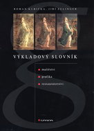 Výkladový slovník malířství, grafika, restaurátorství - Kniha