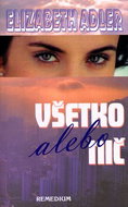 Všetko alebo nič - Kniha