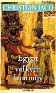 Egypt veľkých faraónov - Kniha