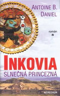 Inkovia: Slnečná princezná - Kniha