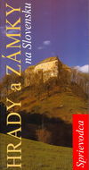 Hrady a Zámky na Slovensku: Sprievodca - černobílé - Kniha