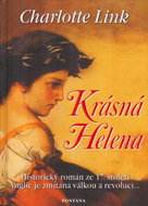 Krásná Helena: Historický román ze 17. století. Anglie je zmítána válkou a revolucí... - Kniha