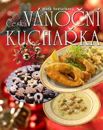 Česká vánoční kuchařka - Kniha