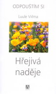 Hřejivá naděje: Odpouštím si 4. díl - Kniha