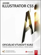 Adobe Illustrator CS5: Oficiální výukový kurz - Kniha