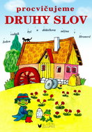 Procvičujeme druhy slov - Kniha
