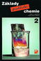 Základy praktické chemie 2: pro 9.ročník základní školy - Kniha