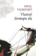 Vlastný životopis zla - Kniha