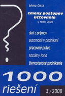 1000 riešení 3/2008: zmeny postupov účtovania v roku 2008 - Kniha
