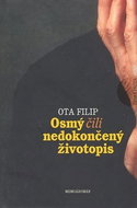 Osmý, čili nedokončený životopis - Kniha