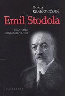 Emil Stodola: Džentlmen slovenskej politiky - Kniha