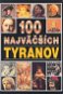 100 najväčších tyranov - Kniha