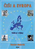 Češi a Evropa: Sdílené dějiny - Kniha