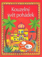 Kouzelný svět pohádek - Kniha